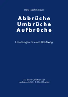 Rauer |  Abbrüche-Umbrüche-Aufbrüche | Buch |  Sack Fachmedien