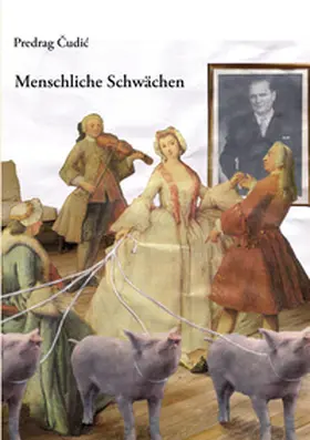 Cudic |  Menschliche Schwächen | Buch |  Sack Fachmedien