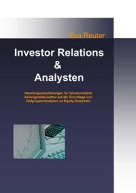 Reuter |  Investor Relations und Analysten | Buch |  Sack Fachmedien