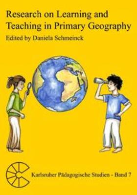 Schmeinck |  Research on Learning and Teaching in Primary Geography | Buch |  Sack Fachmedien
