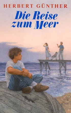 Günther |  Die Reise zum Meer | Buch |  Sack Fachmedien