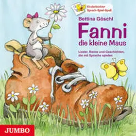 Göschl |  Fanni, die kleine Maus | Sonstiges |  Sack Fachmedien