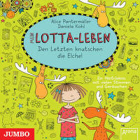 Pantermüller / Kohl |  Mein Lotta-Leben 06. Den Letzten knutschen die Elche! | Sonstiges |  Sack Fachmedien