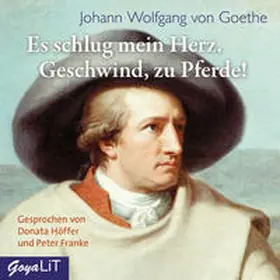 Goethe |  Es schlug mein Herz, Geschwind zu Pferde! | Sonstiges |  Sack Fachmedien