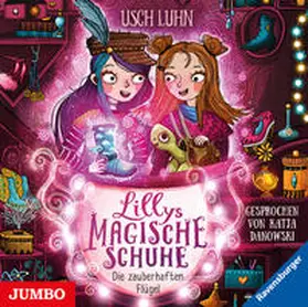 Luhn / Danowski |  Lillys magische Schuhe. Die zauberhaften Flügel | Sonstiges |  Sack Fachmedien