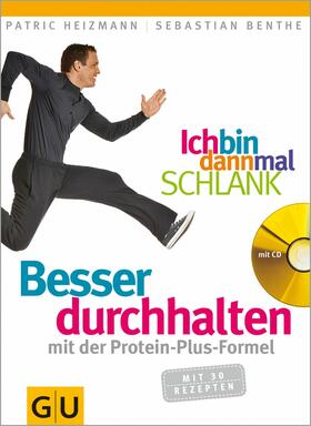 Heizmann / Benthe |  Ich bin dann mal schlank: Besser durchhalten mit der Protein-Plus-Formel | eBook | Sack Fachmedien