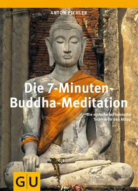 Pichler |  Die 7-Minuten-Buddha-Meditation | eBook | Sack Fachmedien