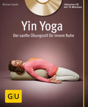 Sander |  Yin Yoga (mit CD) | Buch |  Sack Fachmedien