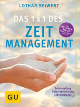 Seiwert |  Das  1x1 des Zeitmanagement | Buch |  Sack Fachmedien