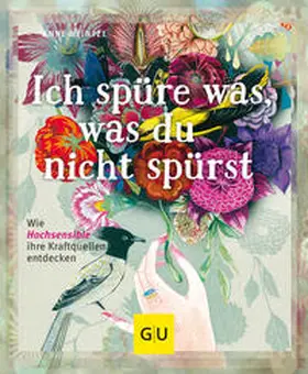 Heintze |  Ich spüre was, was du nicht spürst | Buch |  Sack Fachmedien