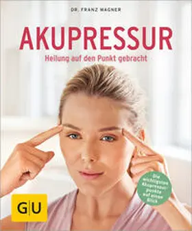 Wagner |  Akupressur | Buch |  Sack Fachmedien