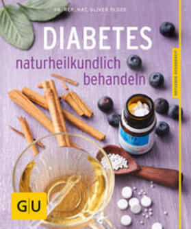 Ploss | Diabetes naturheilkundlich behandeln | Buch | 978-3-8338-4224-5 | sack.de