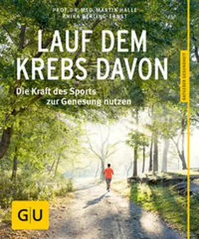 Halle / Berling-Ernst |  Lauf dem Krebs davon | Buch |  Sack Fachmedien