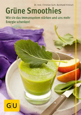 Guth / Hickisch |  Grüne Smoothies | eBook | Sack Fachmedien