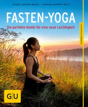 Murphy-Witt / Moesl |  Fasten-Yoga | Buch |  Sack Fachmedien