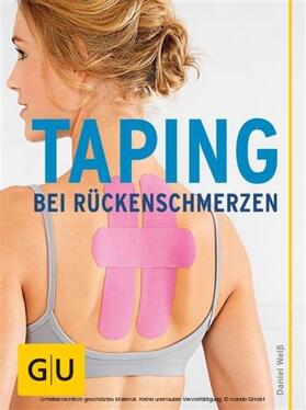 Weiss |  Taping bei Rückenschmerzen | eBook | Sack Fachmedien