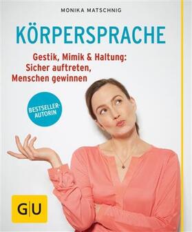 Matschnig |  Körpersprache | eBook | Sack Fachmedien