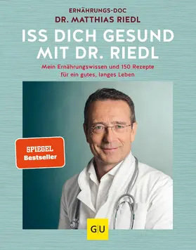 Riedl |  Iss dich gesund mit Dr. Riedl | eBook | Sack Fachmedien