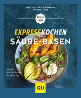 Vormann / Ilies |  Expresskochen Säure-Basen | Buch |  Sack Fachmedien