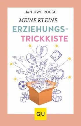 Rogge |  Meine kleine Erziehungstrickkiste | eBook | Sack Fachmedien