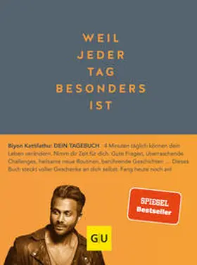 Kattilathu |  Weil jeder Tag besonders ist | Buch |  Sack Fachmedien