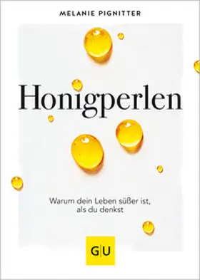 Pignitter |  Honigperlen | Buch |  Sack Fachmedien