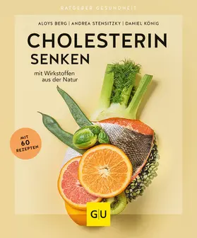 Berg / Stensitzky / König | Cholesterin senken | E-Book | sack.de