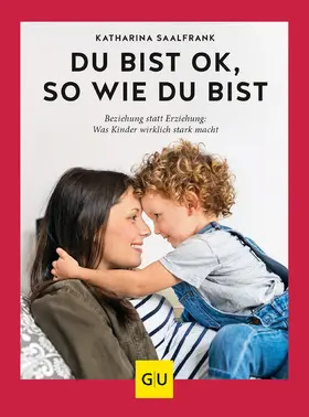 Saalfrank |  Du bist ok, so wie du bist | eBook | Sack Fachmedien