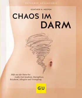 Heepen |  Chaos im Darm | Buch |  Sack Fachmedien