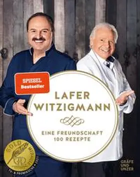 Witzigmann / Lafer |  Eine Freundschaft - 100 Rezepte | eBook | Sack Fachmedien