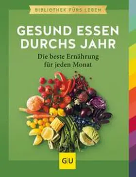 Schocke |  Gesund essen durchs Jahr | eBook | Sack Fachmedien