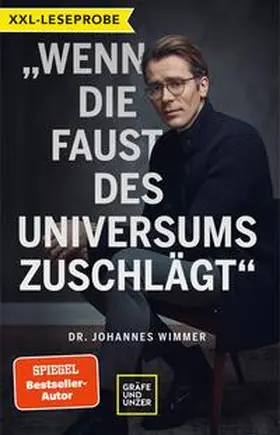 Wimmer |  XXL-Leseprobe: Wenn die Faust des Universums zuschlägt | eBook | Sack Fachmedien