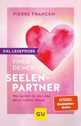 Franckh |  XXL-Leseprobe: Finde deinen Seelenpartner | eBook | Sack Fachmedien