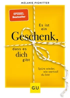 Pignitter | Es ist ein Geschenk, dass es dich gibt | E-Book | sack.de