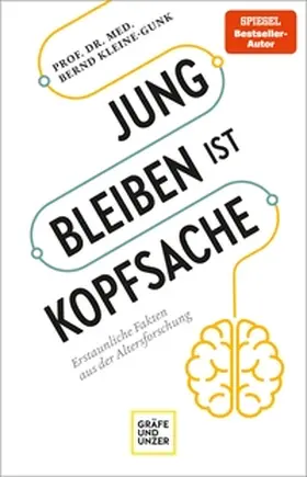 Kleine-Gunk |  Jung bleiben ist Kopfsache | eBook | Sack Fachmedien