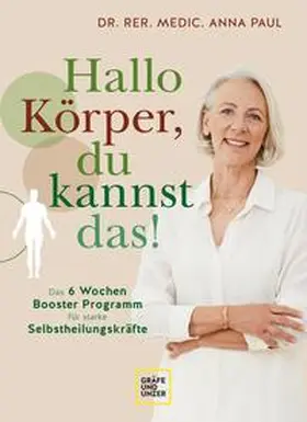 Paul |  Hallo Körper, du kannst das! | eBook | Sack Fachmedien