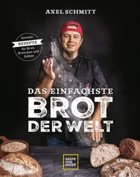 Schmitt |  Das einfachste Brot der Welt | Buch |  Sack Fachmedien