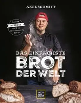 Schmitt |  Das einfachste Brot der Welt | eBook | Sack Fachmedien