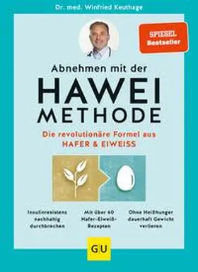 Keuthage |  Abnehmen mit der HAWEI-Methode | eBook | Sack Fachmedien