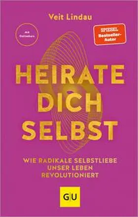 Lindau |  Heirate dich selbst | eBook | Sack Fachmedien