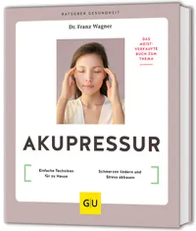 Wagner |  Akupressur | Buch |  Sack Fachmedien