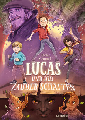 Gemmel |  Lucas und der Zauberschatten | Buch |  Sack Fachmedien
