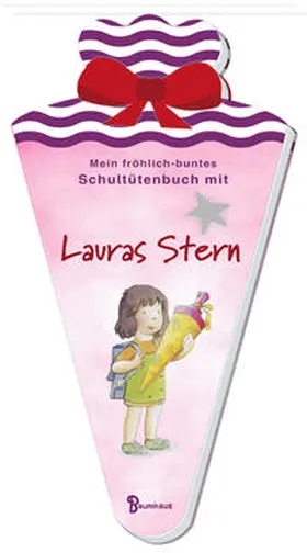 Baumgart |  Mein fröhlich-buntes Schultütenbuch mit Lauras Stern | Buch |  Sack Fachmedien