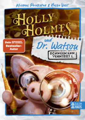 Peinkofer |  Holly Holmes und Dr. Watson - Schneemann vermisst! | Buch |  Sack Fachmedien