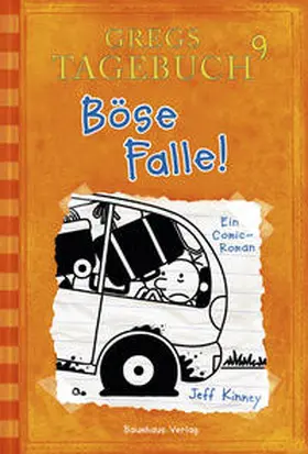 Kinney |  Gregs Tagebuch 09. Böse Falle! | Buch |  Sack Fachmedien