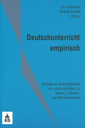 Stückrath / Strobel |  Deutschunterricht empirisch | Buch |  Sack Fachmedien