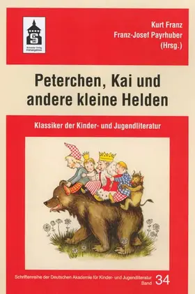 Franz / Payrhuber |  Peterchen, Kai und andere kleine Helden | Buch |  Sack Fachmedien