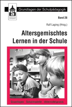 Laging |  Altersgemischtes Lernen in der Schule | Buch |  Sack Fachmedien