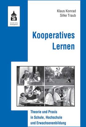 Konrad / Traub |  Kooperatives Lernen | Buch |  Sack Fachmedien