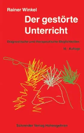 Winkel |  Der gestörte Unterricht | Buch |  Sack Fachmedien